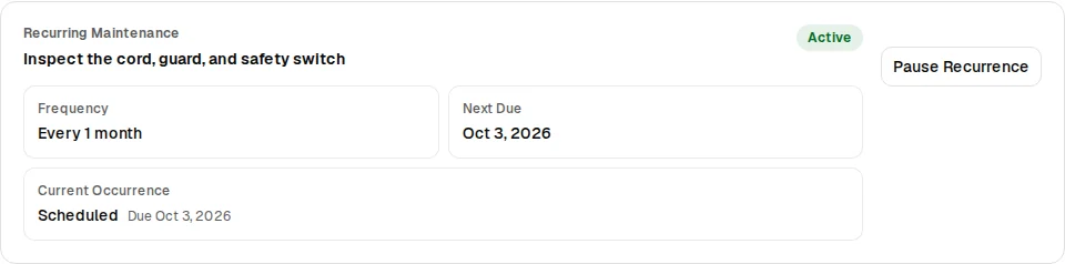 Active recurring maintenance schedule showing monthly frequency, next due date, current occurrence, and Pause Recurrence button