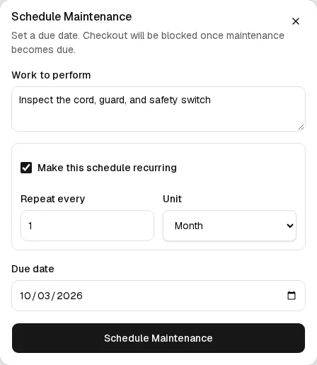 Schedule Maintenance dialog with a work description, recurring checkbox, monthly interval, due date, and Schedule Maintenance action