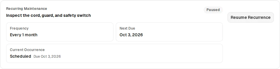 Paused recurring maintenance schedule showing its frequency, next due date, and Resume Recurrence button